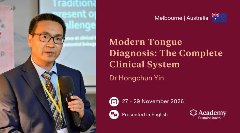 Modern Tongue Diagnosis: The Complete Clinical System — Melbourne 2026