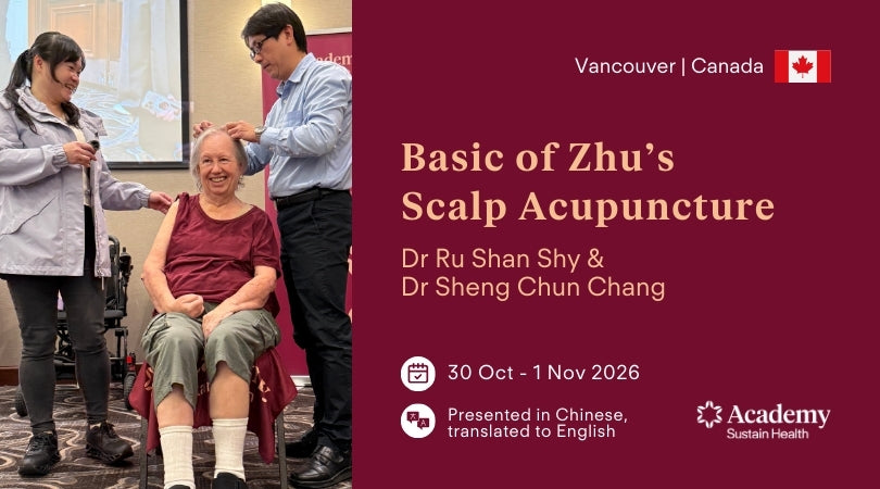 Basics of Zhu's Scalp Acupuncture — Vancouver 2026