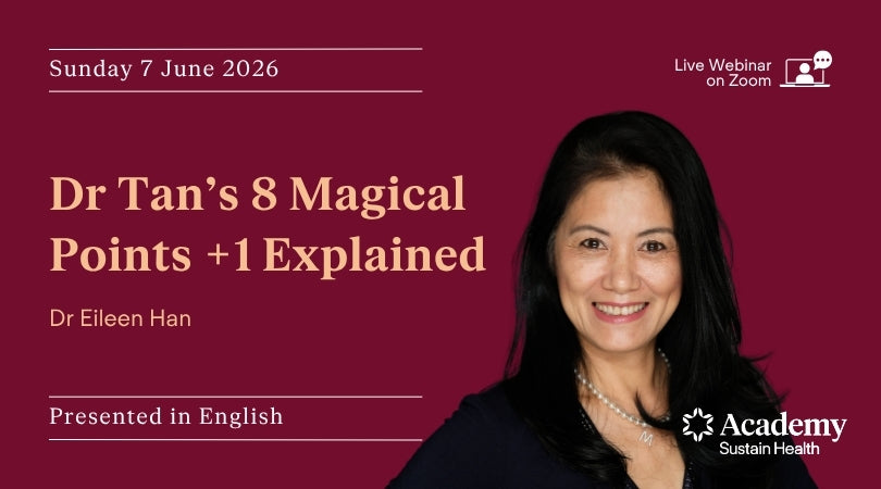 Dr Tan's 8 Magical Points +1 Explained