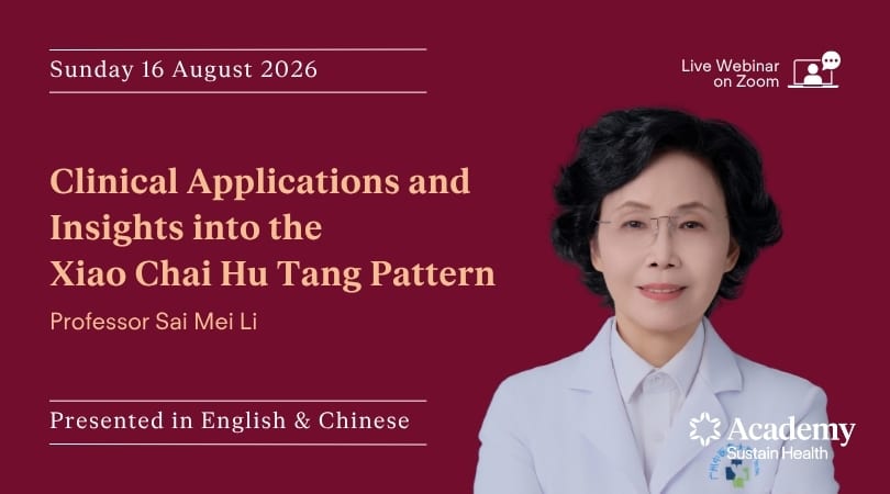 Clinical Applications and Insights into the Xiao Chai Hu Tang Pattern — webinar cover