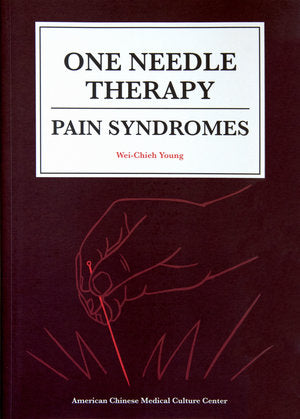 One Needle Therapy: Pain Syndromes